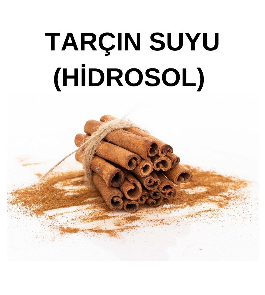 Tarçın Hidrosolü (Yağ Altı) – Cinnamomum Zeylanicum