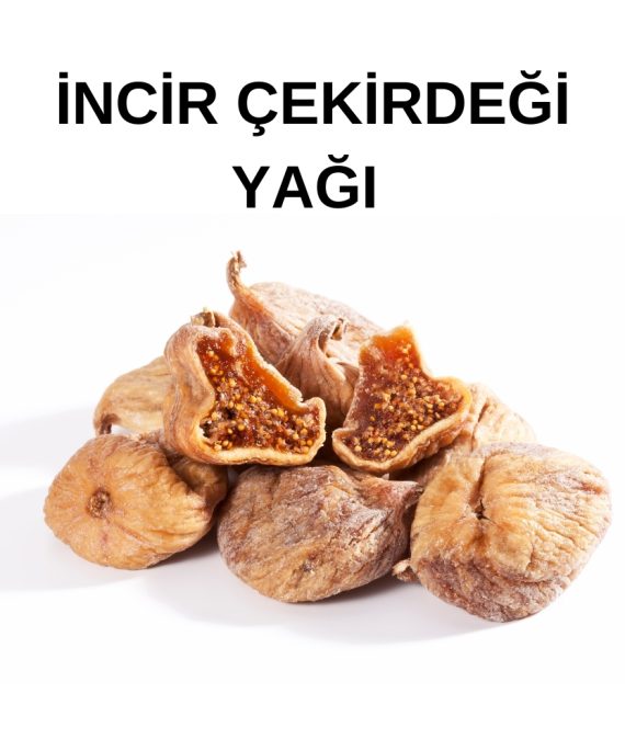 İNCİR ÇEKİRDEĞİ YAĞI