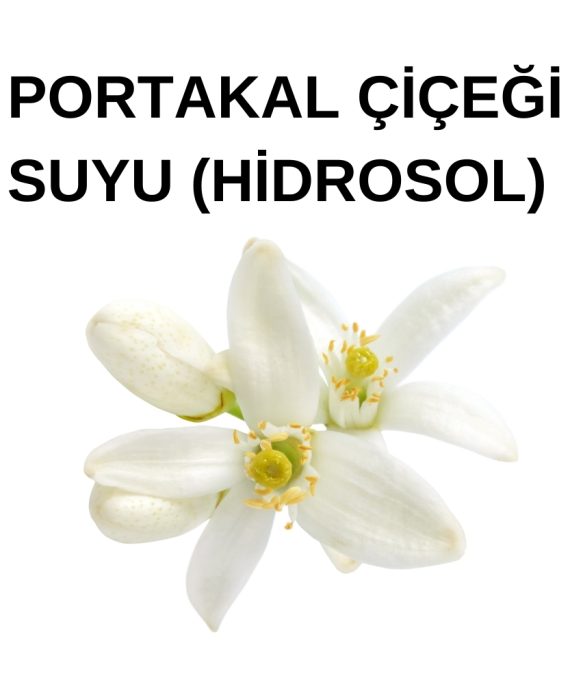 PORTAKAL ÇİÇEĞİ SUYU